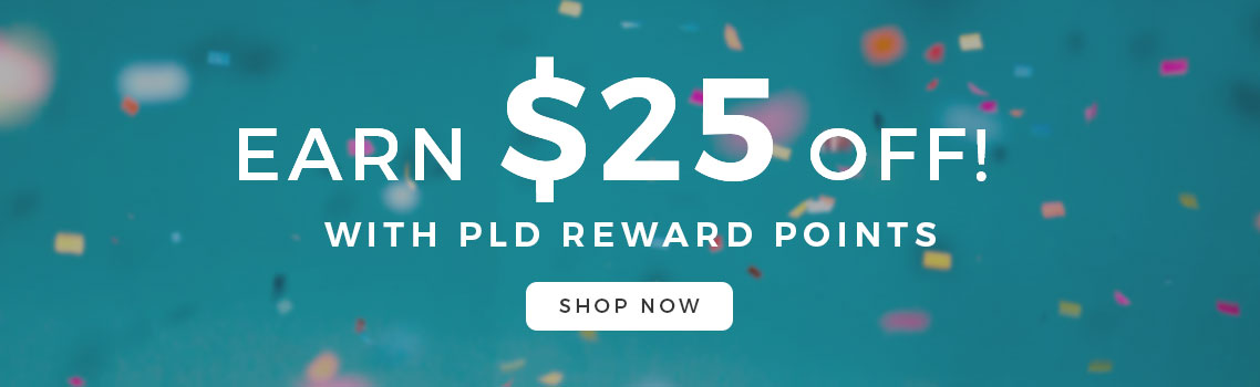 PLD Reward Points Program | Get points for every dollar spent | Luxury Home Decor